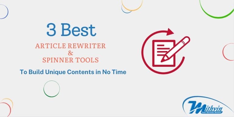 Best Article Rewriter And Spinner Tools