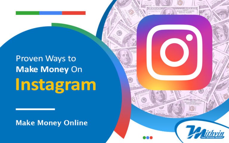 14 Best Ways On How To Make Money On Instagram