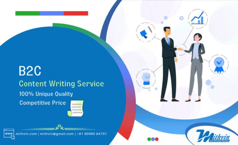 Best B2C Content Writing Service, Affordable Business To Customer Content Writer