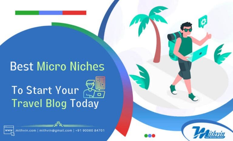 Best Micro Niches For Travel Blog To Start Your Rewarding Career