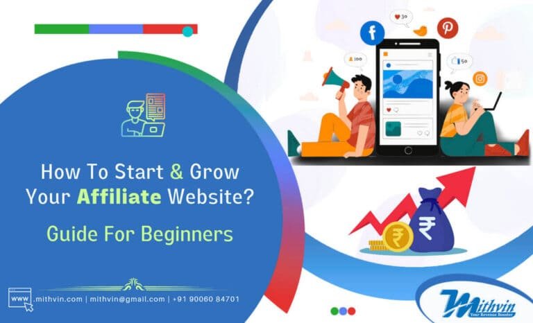 How To Start And Grow Your Affiliate Website?