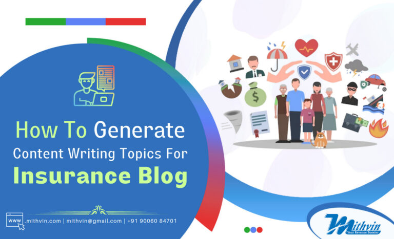 How to create original content writing topic for insurance blog