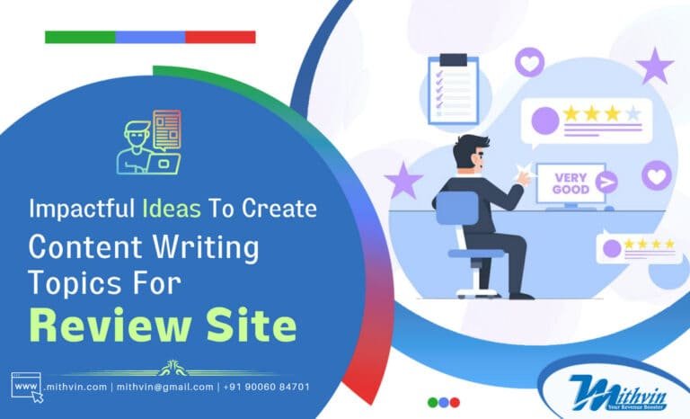 Ways to find impactful content writing topic for review site