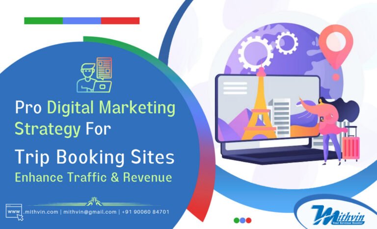 Pro digital marketing strategy for trip booking sites