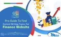 Professional Guide To Create Impressive Content Writing Topic For Finance Websites
