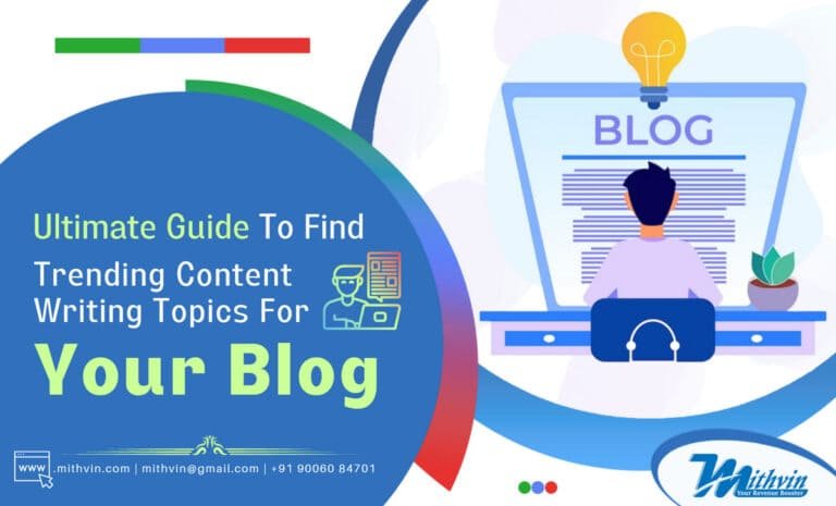 Ultimate Guide To Find Trending Content Writing Topic For Blog
