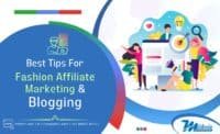Best Tips For Fashion Affiliate Marketing And Blogging