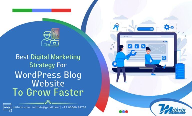 Best Digital Marketing Strategy For WordPress Blog Website To Grow Faster