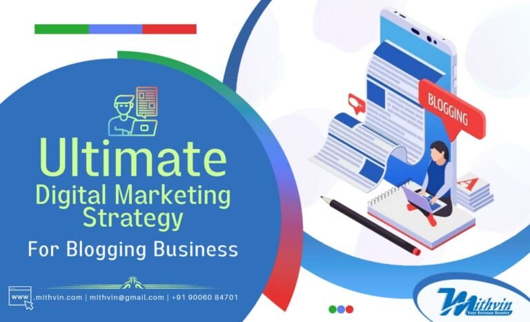 Ultimate Digital Marketing Strategy For Blogging Business To Increase Traffic & Revenue