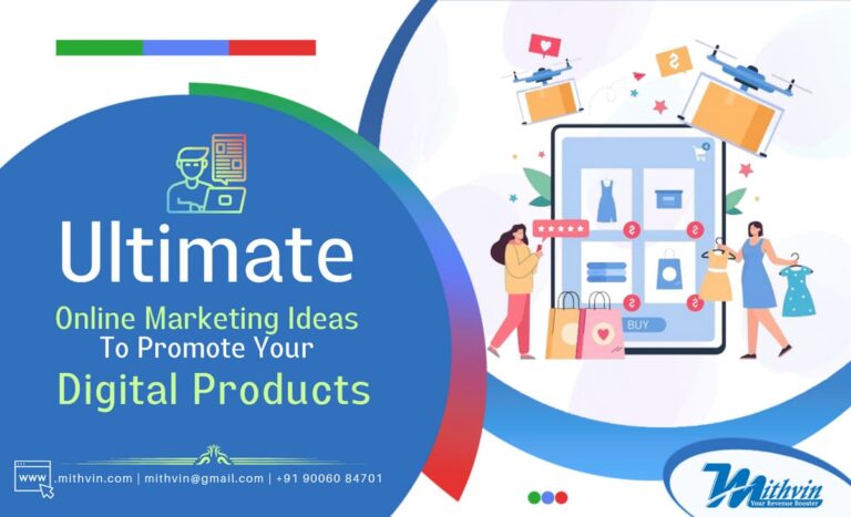 Ultimate Online Marketing Ideas To Promote Your Digital Products