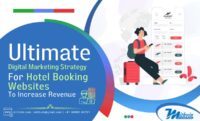 Ultimate Digital Marketing Strategy For Hotel Booking Websites To Increase Revenue