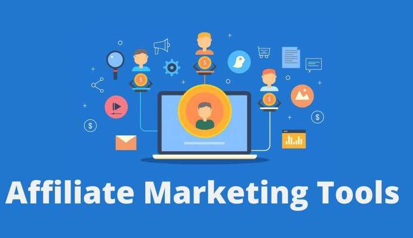 Affiliate Marketing Tools - 7 Reasons To Leverage Benefits