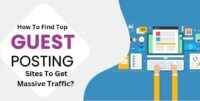 Find The Top Guest Posting Sites