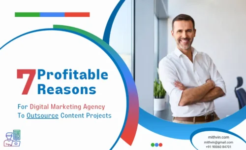 Profitable Reasons For Digital Marketing Agency To Outsource Content Projects