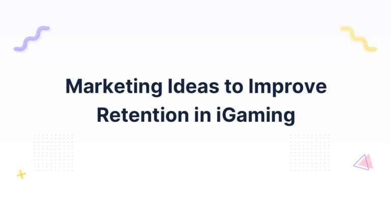 marketing Ideas for iGaming