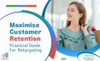How To Maximise Customers Retention - Practical Guide For Retargeting