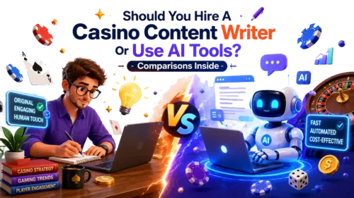 Should You Hire Human Casino Writers Or Use AI Tools? Comparisons Inside