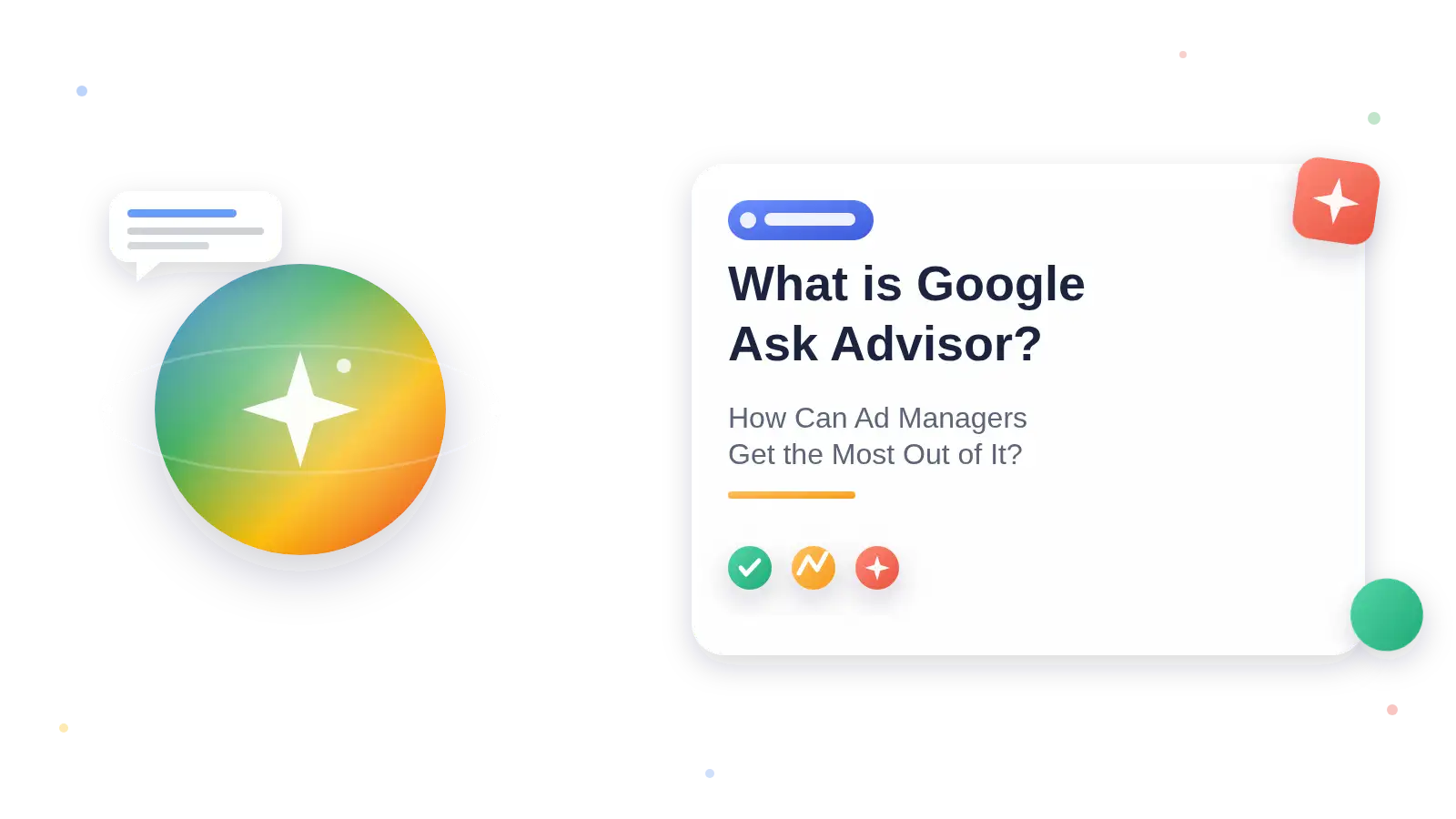 What is Google Ask Advisor? How Can Ad Managers Get the Most Out of It?