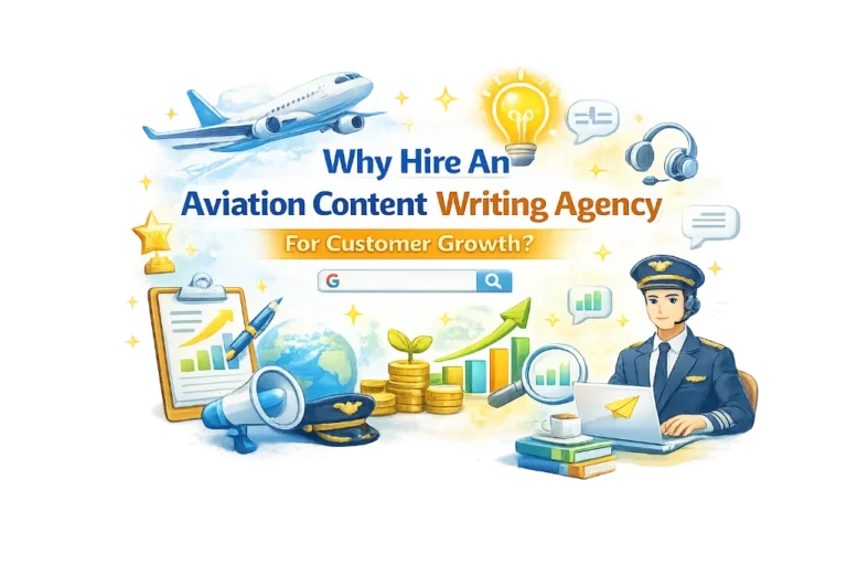 Why Hire An Aviation Content Writing Agency For Customer Growth