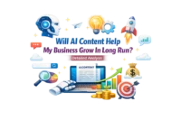 Will AI Content Help My Business Grow In Long Run? Detailed Analysis
